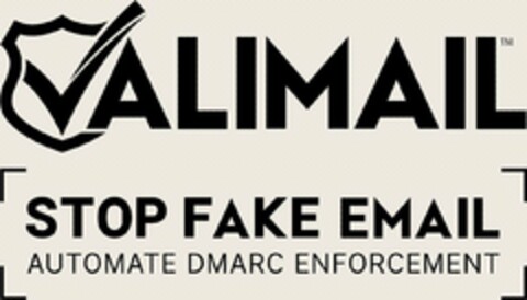 VALIMAIL STOP FAKE EMAIL AUTOMATE DMARC ENFORCEMENT Logo (USPTO, 28.02.2018)