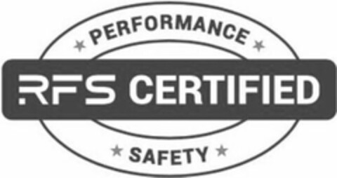 RFS CERTIFIED PERFORMANCE SAFETY Logo (USPTO, 02.07.2020)