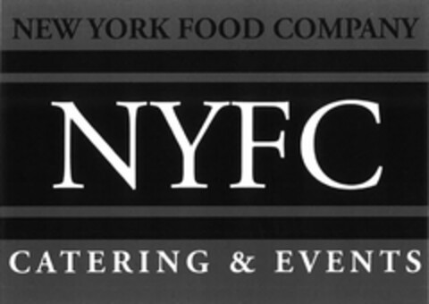 NEW YORK FOOD COMPANY NYFC CATERING & EVENTS Logo (USPTO, 05.04.2017)