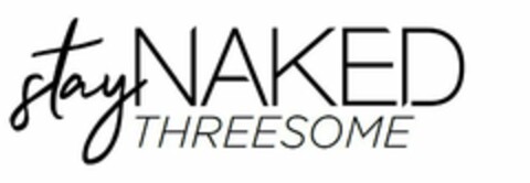 STAY NAKED THREESOME Logo (USPTO, 03/11/2019)