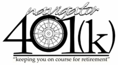 NAVIGATOR 401(K) "KEEPING YOU ON COURSE FOR RETIREMENT" Logo (USPTO, 07.05.2009)