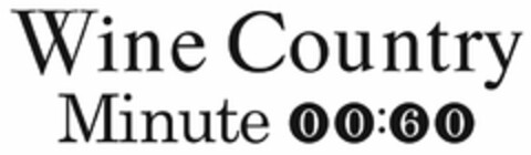 WINE COUNTRY MINUTE 00:60 Logo (USPTO, 05.04.2010)