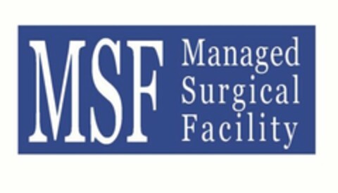 MSF MANAGED SURGICAL FACILITY Logo (USPTO, 04/20/2012)