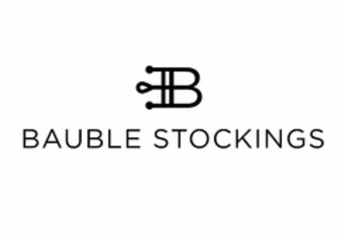 B BAUBLE STOCKINGS Logo (USPTO, 21.06.2018)