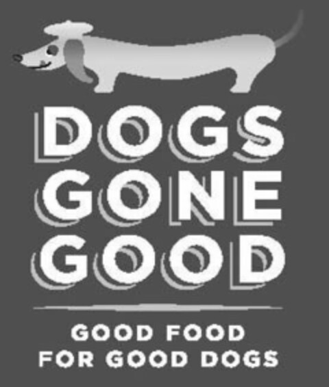 DOGS GONE GOOD GOOD FOOD FOR GOOD DOGS Logo (USPTO, 21.03.2011)