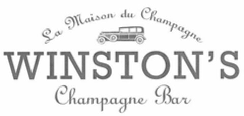 LA MAISON DU CHAMPAGNE WINSTON'S CHAMPAGNE BAR Logo (USPTO, 05/04/2011)