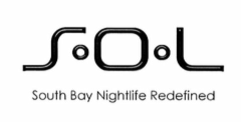 SOL SOUTH BAY NIGHTLIFE REDEFINED Logo (USPTO, 05.07.2011)