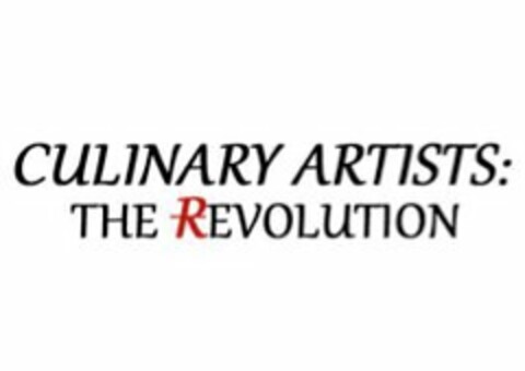 CULINARY ARTISTS: THE REVOLUTION Logo (USPTO, 11/30/2011)