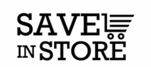 SAVE IN STORE Logo (USPTO, 09/04/2014)