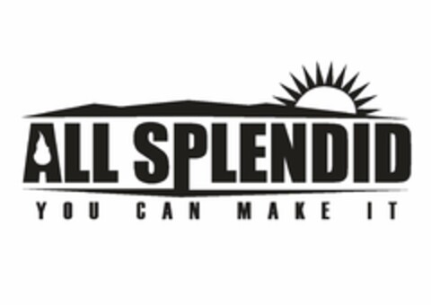 ALL SPLENDID YOU CAN MAKE IT Logo (USPTO, 07.12.2017)