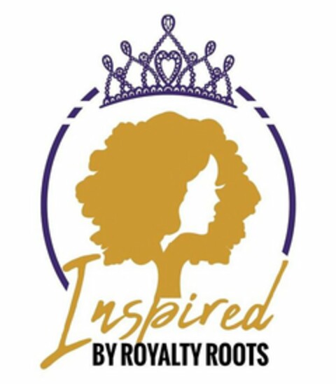 INSPIRED BY ROYALTY ROOTS Logo (USPTO, 08/19/2020)