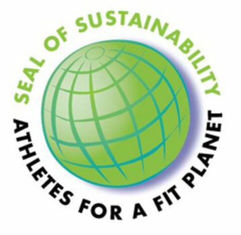 SEAL OF SUSTAINABILITY ATHLETES FOR A FIT PLANET Logo (USPTO, 14.05.2009)