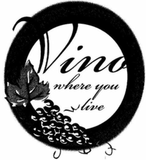 VINO WHERE YOU LIVE Logo (USPTO, 05/14/2010)