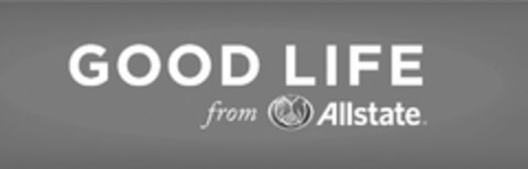 GOOD LIFE FROM ALLSTATE Logo (USPTO, 29.07.2013)