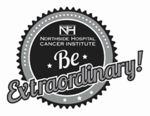 NH NORTHSIDE HOSPITAL CANCER INSTITUTE BE EXTRAORDINARY! Logo (USPTO, 02.07.2014)