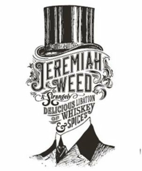 JEREMIAH WEED A STRANGELY DELICIOUS LIBATION OF WHISKEY & SPICES Logo (USPTO, 10/09/2014)