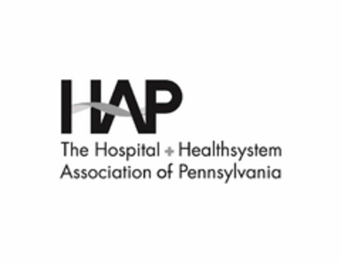 HAP THE HOSPITAL + HEALTHSYSTEM ASSOCIATION OF PENNSYLVANIA Logo (USPTO, 09.08.2016)