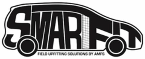 SMARTFIT FIELD UPFITTING SOLUTIONS BY AMFS Logo (USPTO, 06.12.2017)