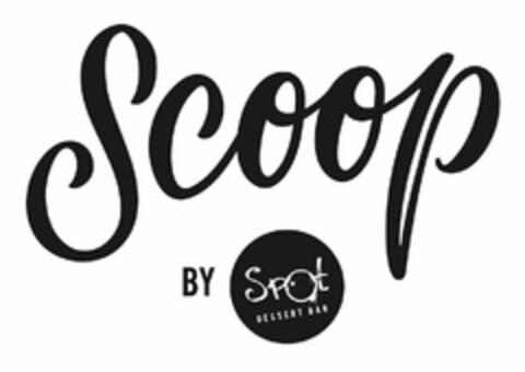 SCOOP BY SPOT DESSERT BAR Logo (USPTO, 08.02.2018)