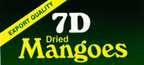 7D DRIED MANGOES EXPORT QUALITY Logo (USPTO, 01/26/2009)