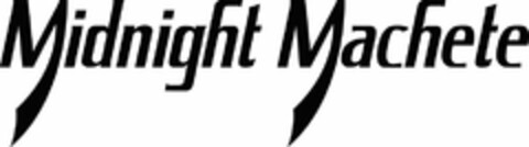 MIDNIGHT MACHETE Logo (USPTO, 26.01.2010)