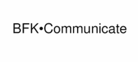 BFK·COMMUNICATE Logo (USPTO, 26.03.2010)