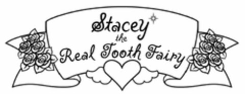 STACEY THE REAL TOOTH FAIRY Logo (USPTO, 16.05.2014)