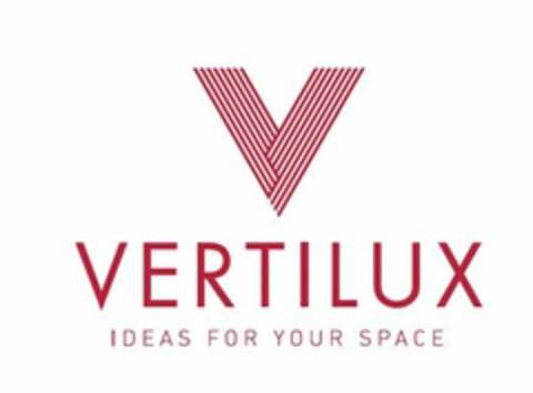 V VERTILUX IDEAS FOR YOUR SPACE Logo (USPTO, 08/18/2016)