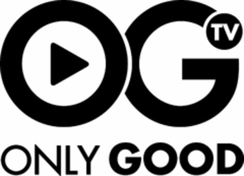 OG TV ONLY GOOD Logo (USPTO, 12.07.2018)