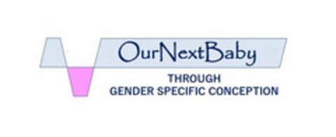 OURNEXTBABY THROUGH GENDER SPECIFIC CONCEPTION Logo (USPTO, 12/18/2018)