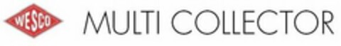 WESCO MULTI COLLECTOR Logo (USPTO, 04.04.2019)