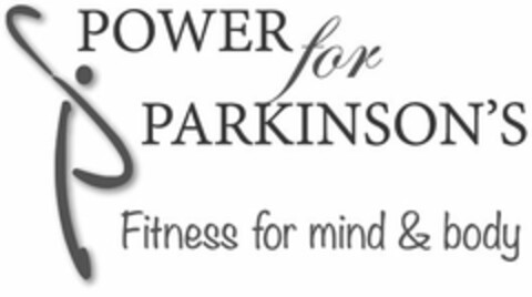 P POWER FOR PARKINSON'S FITNESS FOR MIND & BODY Logo (USPTO, 12/10/2019)