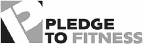 P PLEDGE TO FITNESS Logo (USPTO, 08.05.2020)