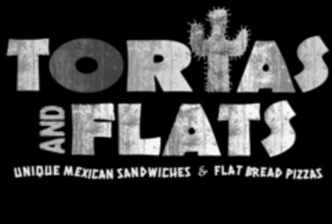 TORTAS AND FLATS UNIQUE MEXICAN SANDWICHES & FLAT BREAD PIZZAS Logo (USPTO, 06/16/2014)