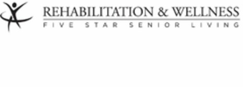REHABILITATION & WELLNESS FIVE STAR SENIOR LIVING Logo (USPTO, 24.07.2014)