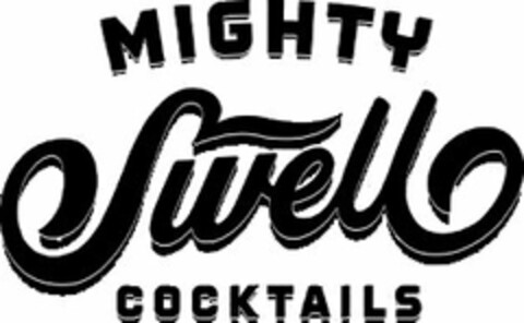 MIGHTY SWELL COCKTAILS Logo (USPTO, 05.11.2015)