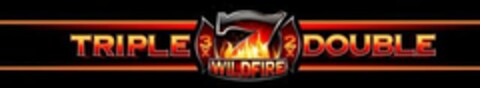 TRIPLE 3 7 2 DOUBLE WILDFIRE Logo (USPTO, 08.02.2016)