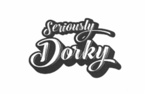 SERIOUSLY DORKY Logo (USPTO, 08.03.2019)