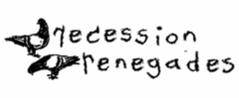 RECESSION RENEGADES Logo (USPTO, 29.07.2009)