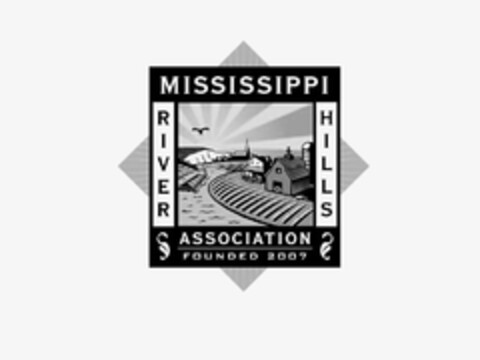 MISSISSIPPI RIVER HILLS ASSOCIATION FOUNDED 2007 Logo (USPTO, 17.09.2009)