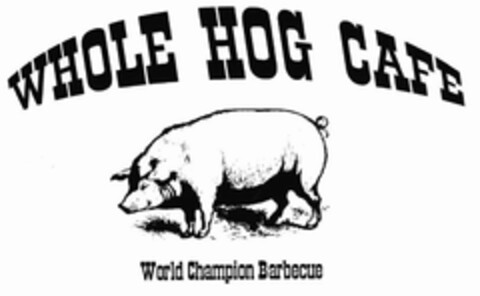 WHOLE HOG CAFE WORLD CHAMPION BARBECUE Logo (USPTO, 18.06.2010)