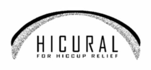 HICURAL FOR HICCUP RELIEF Logo (USPTO, 01/20/2011)