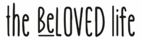 THE BELOVED LIFE Logo (USPTO, 29.08.2016)