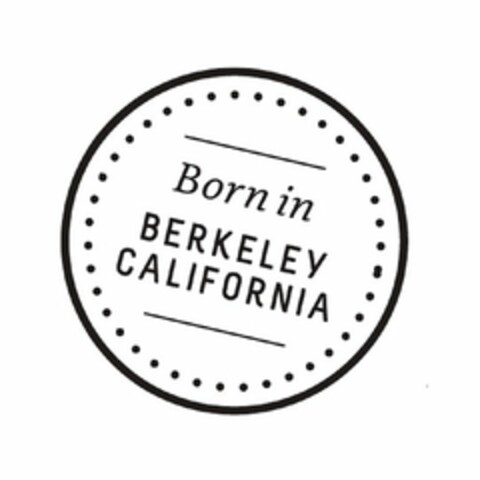 BORN IN BERKELEY CALIFORNIA Logo (USPTO, 08.06.2017)