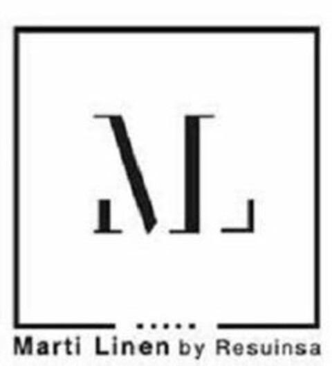 ML MARTI LINEN BY RESUINSA Logo (USPTO, 06.03.2018)