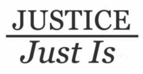 JUSTICE JUST IS Logo (USPTO, 16.05.2019)