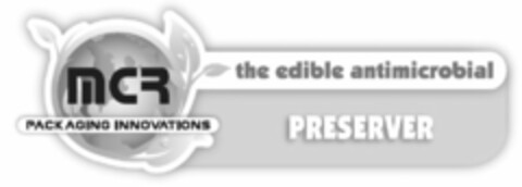 MCR PACKAGING INNOVATIONS THE EDIBLE ANTIMICROBIAL PRESERVER Logo (USPTO, 08/20/2010)