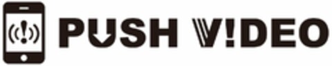 PUSH VIDEO Logo (USPTO, 02.08.2011)