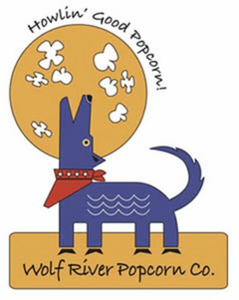 HOWLIN' GOOD POPCORN! WOLF RIVER POPCORN CO. Logo (USPTO, 04/04/2015)