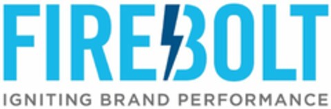 FIREBOLT IGNITING BRAND PERFORMANCE Logo (USPTO, 05.08.2015)